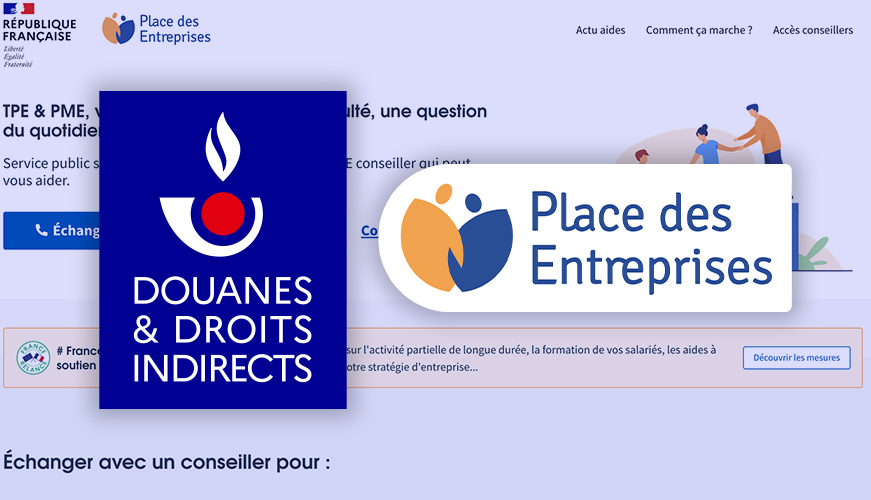 La Douane partenaire de Place des Entreprises | Portail de la Direction