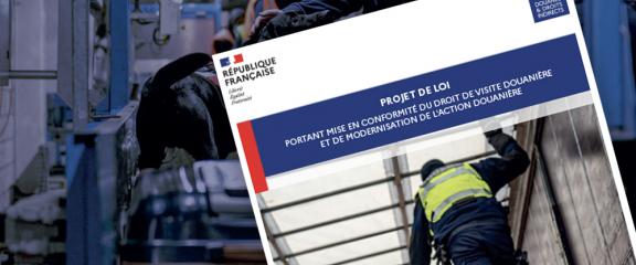 Mise en conformité du droit de visite douanière et de modernisation de l&#039;action douanière 