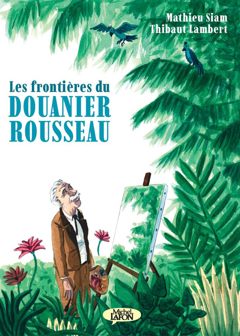 Les frontières du Douanier Rousseau 